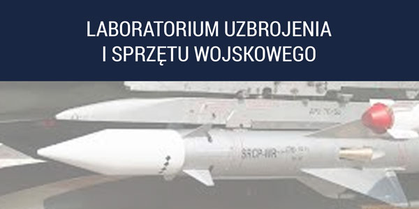 Laboratorium Uzbrojenia i Sprzętu Wojskowego
